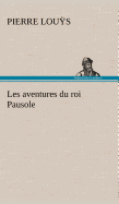 Les aventures du roi Pausole