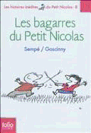 Les bagarres du Petit Nicolas (Histoires inedites 8)
