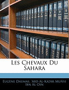 Les Chevaux Du Sahara