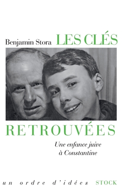 Les Cles Retrouvees - Stora, Benjamin