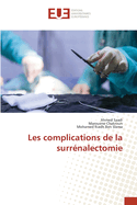 Les complications de la surr?nalectomie