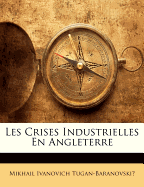 Les Crises Industrielles En Angleterre