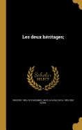 Les Deux Heritages;