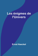 Les Enigmes de L'Univers