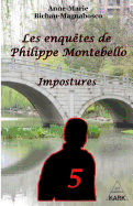 Les Enqu?tes de Philippe Montebello (T5): Impostures