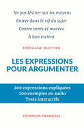 Les expressions pour argumenter