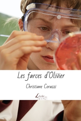 Les farces d'Olivier - Livio Editions (Editor), and Corazzi, Christiane