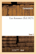 Les Femmes. Tome 2