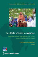 Les filets sociaux en Afrique: Des mthodes efficaces pour cibler les populations pauvres et vulnrables en Afrique Sub-Saharienne