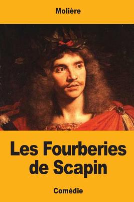 Les Fourberies de Scapin - Moliere