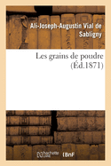 Les Grains de Poudre