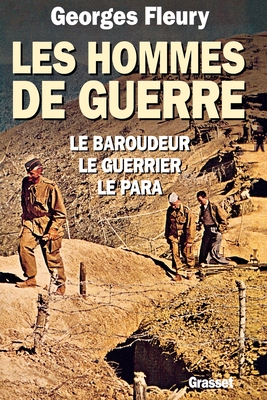 Les hommes de guerre - Fleury-G