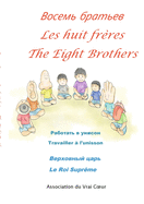 Les Huit Freres-______ _______-The Eight Brothers