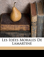 Les ides morales de Lamartine