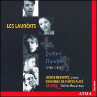 Les Laurats: Prix Qubec-Flandre, 1983-2003 - L'Ensemble Aliz; Louise Bessette (piano); Socit de musique contemporaine du Qubec (SMCQ) Ensemble;...