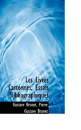 Les Livres Cartonnes, Essais Bibliographiques