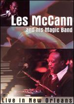 Les McCann and His Magic Band: Live in New Orleans