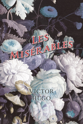 Les Misrables - Hugo, Victor