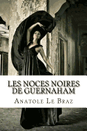 Les noces noires de Guernaham