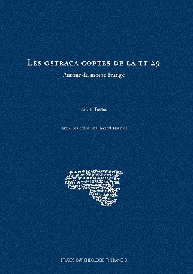 Les ostraca coptes de la TT 29: Autour du moine Frang? - Boud'hors, A., and Heurtel, C.