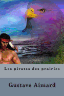 Les pirates des prairies