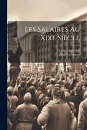 Les Salaires Au Xixe Si?cle