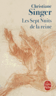 Les Sept Nuits de La Reine