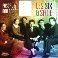 Les Six & Satie - Ami Rog (piano); Pascal Rog (piano)