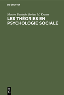 Les Theories En Psychologie Sociale