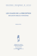 Les Usages de La Perception: Reflexions Merleau-Pontiennes