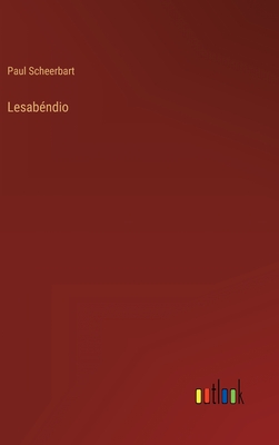 Lesabndio - Scheerbart, Paul