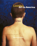 Lesbian Art in America: A Contemporary History