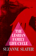 Lesbian Family Life Cycle