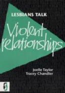 Lesbians Talk Violet Relationships