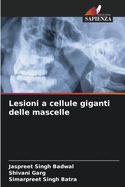 Lesioni a cellule giganti delle mascelle