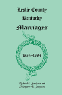 Leslie County, Kentucky Marriages, 1884-1894 - Sampson, Richard E, and Sampson, Margaret B