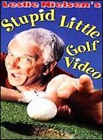 Leslie Nielsen's Stupid Little Golf Video - Peter Hayman