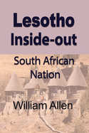Lesotho Inside-out: South African Nation