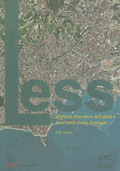 Less: Alternative Living Strategies/Strategie Alternative Dell'abitare - Scardi, Gabi