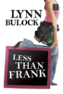 Less Than Frank