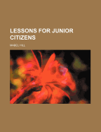 Lessons for Junior Citizens