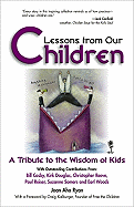 Lessons from Our Children: A Tribute to the Wisdom of Kids