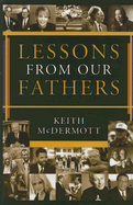 Lessons from Our Fathers