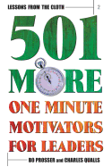 Lessons from the Cloth 2: 501 More One Minute Motivators for Leaders