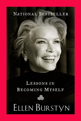 Lessons in Becoming Myself - Burstyn, Ellen