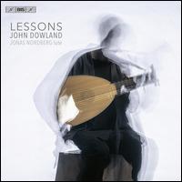 Lessons: John Dowland - Jonas Nordberg (lute)