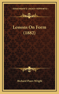 Lessons on Form (1882)