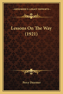 Lessons on the Way (1921)