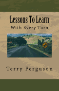 Lessons to Learn: With Every Turn