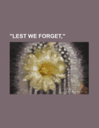 'lest We Forget'